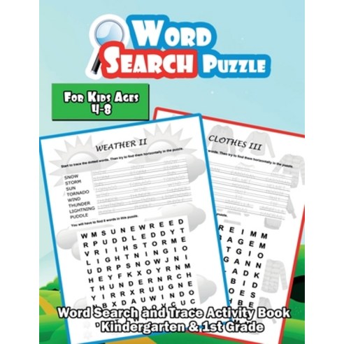 Word Search Puzzle for Kids Ages 4-8: A Large Print Word Search and Trace Activity Book - Kindergart... Paperback, Independently Published
