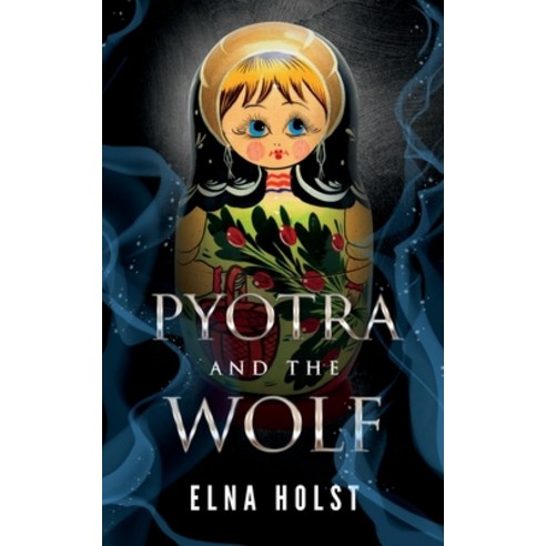 Pyotra and the Wolf Paperback, Ninestar Press, LLC, English, 9781648901942