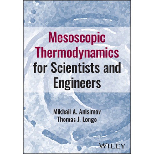 (영문도서) Mesoscopic Thermodynamics for Scientists and Engineers Hardcover, Wiley, English, 9781394241958
