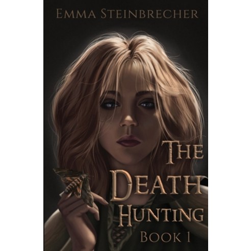 (영문도서) The Death Hunting Paperback, Emma Steinbrecher, English, 9780578367330