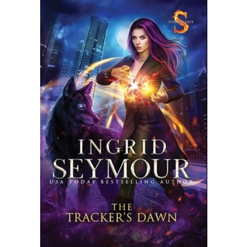 (영문도서) The Tracker''s Dawn: Sunderverse Hardcover, Ingrid Seymour, English, 9781736061244