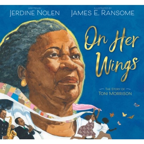 (영문도서) On Her Wings: The Story of Toni Morrison Hardcover, Simon & Schuster/Paula Wise..., English, 9781534478527