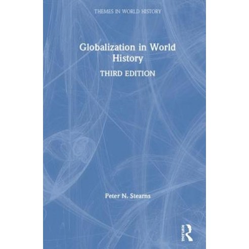 Globalization in World History Hardcover, Routledge