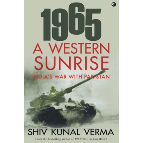 (영문도서) 1965 a Western Sunrise India''s War with Pakistan Paperback, Rupa Publications India Pvt..., English, 9789390652464