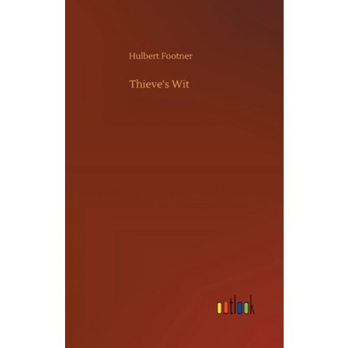 Thieve''s Wit Hardcover, Outlook Verlag