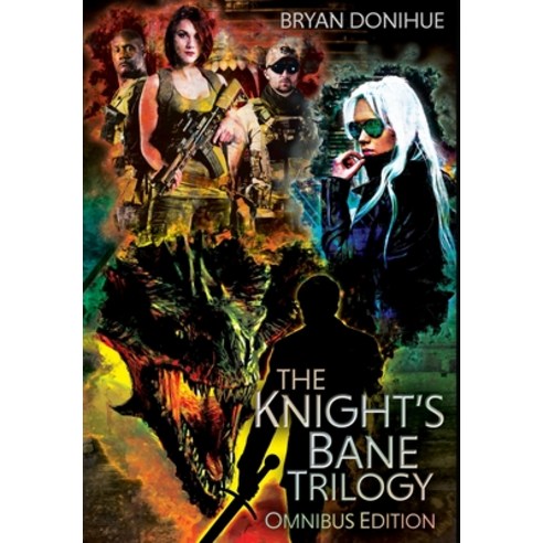 Knight''s Bane Trilogy: Omnibus Edition Hardcover, Section 28 Publishing