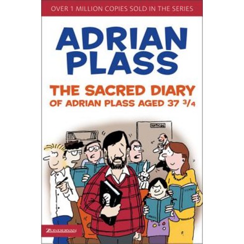 Sacred Diary of Adrian Plass Aged 37 3/4, Zondervan