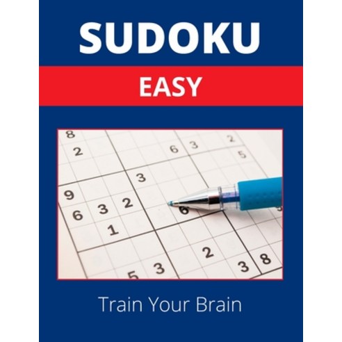Sudoku Easy: Large Print Easy Sudoku for Beginners with Solutions - Simple Puzzle Book for Adults Paperback, Independently Published, English, 9798589908060