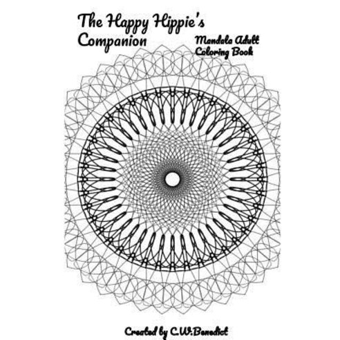 The Happy Hippie''s Companion Paperback, Blurb, English, 9780368526701