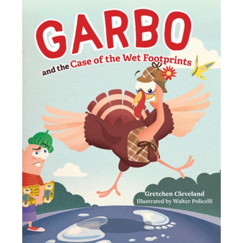 Garbo and the Case of the Wet Footprints Hardcover, Mascot Books, English, 9781643073927