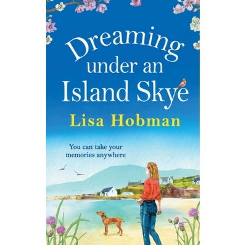 Dreaming Under An Island Skye Hardcover, Boldwood Books Ltd, English, 9781801628136
