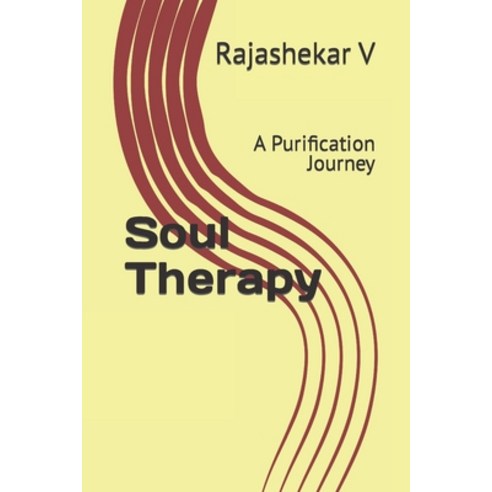 (영문도서) Soul Therapy: A Purification Journey Paperback, Independently Published, English, 9798392808052