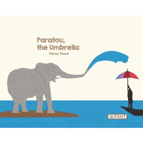 Paratou the Umbrella Paperback, Reycraft Books, English, 9781478873792
