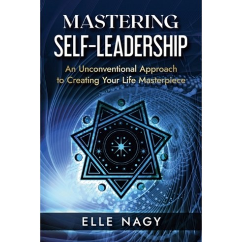 (영문도서) Mastering Self-Leadership Paperback - 마음챙김/치유 | 쿠팡