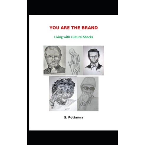 You Are the Brand: Living with Cultural Shocks Paperback, Independently Published