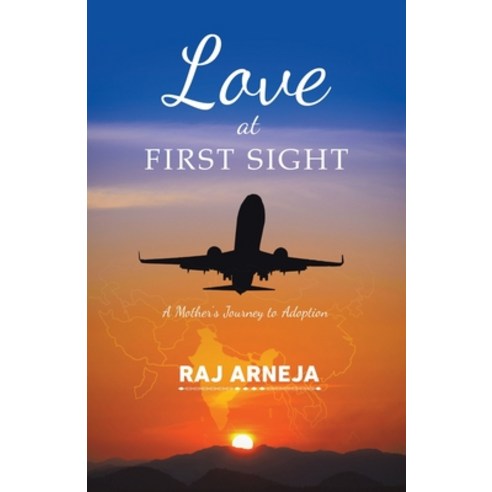Love at First Sight: A Mother''s Journey to Adoption Paperback, Tellwell Talent, English, 9780228846147