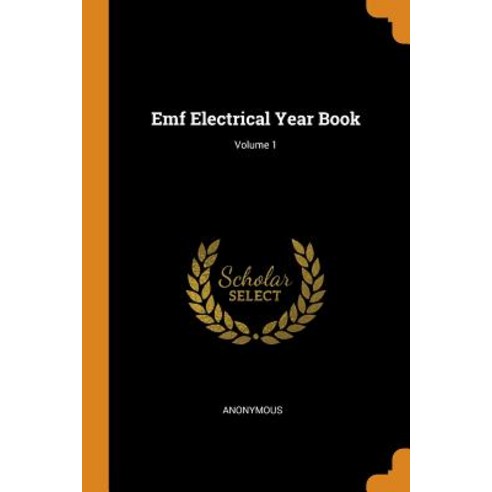 (영문도서) Emf Electrical Year Book; Volume 1 Paperback, Franklin Classics, English, 9780342519583