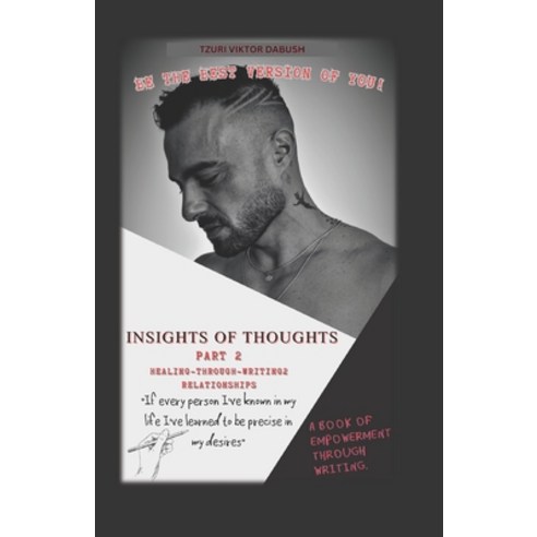 (영문도서) Insights of Thoughts Part two Thoughts Paperback, Independently Published, English, 9798320653624