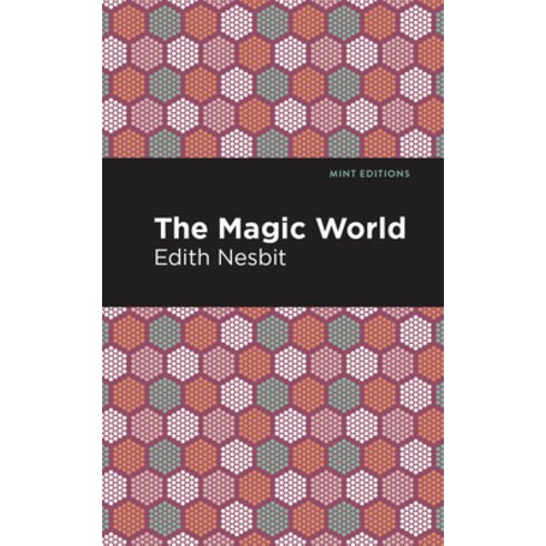 The Magic World Paperback, Mint Editions, English, 9781513269795