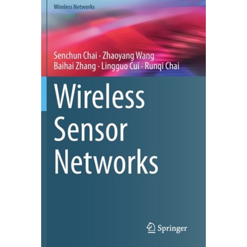 (영문도서) Wireless Sensor Networks Paperback, Springer, English, 9789811557590