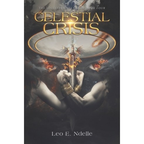 (영문도서) Celestial Crisis Paperback, Independently Published, English, 9781729265130
