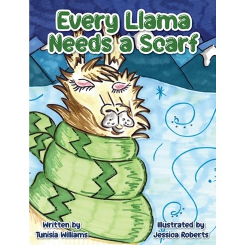 Every Llama Needs a Scarf Hardcover, Tandem Light Press, English, 9781735321059