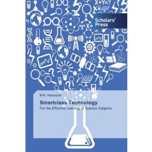 Smartclass Technology Paperback, Scholars'' Press