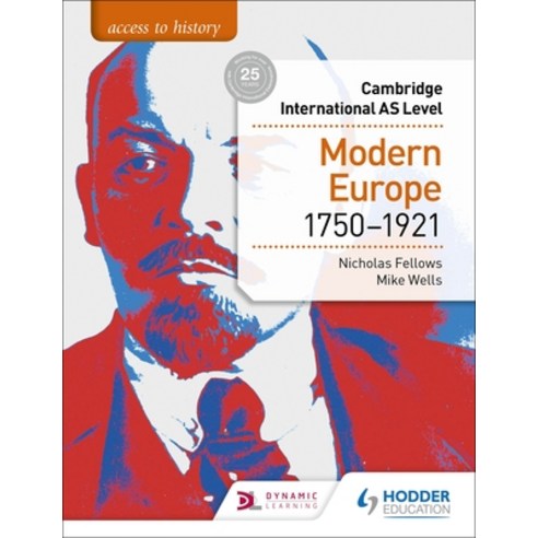 (영문도서) Access to History for Cambridge International as Level: Modern Europe 1750-1921 Paperback, Hodder Education, English, 9781510448698