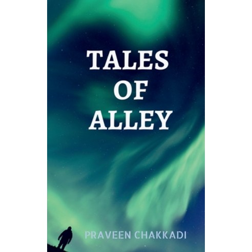 (영문도서) Tales of Alley Paperback, Notion Press, English, 9781685541859