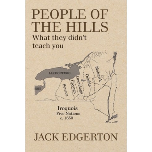 (영문도서) People of the Hills: What They Didn''t Teach You Paperback, iUniverse, English, 9781663230362