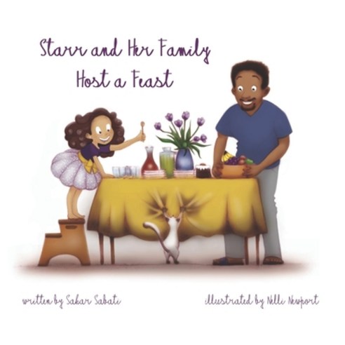 Starr and Her Family Host A Feast Paperback, Independently Published