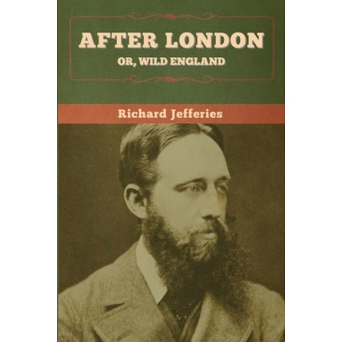 After London; Or Wild England Paperback, Bibliotech Press