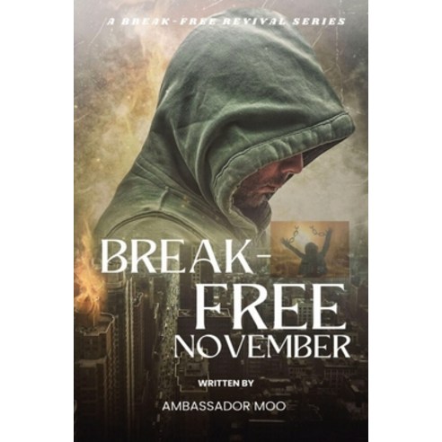 (영문도서) Break-free Daily Revival Prayers - November - Towards SELFLESS SERVICE Paperback, Midas Touch Gems, English, 9781088163467