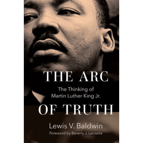 (영문도서) The Arc of Truth: The Thinking of Martin Luther King Jr. Hardcover, Fortress Press, English, 9781506484761