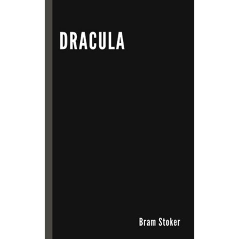 Dracula by Bram Stoker Paperback, Independently Published, English, 9798581814680