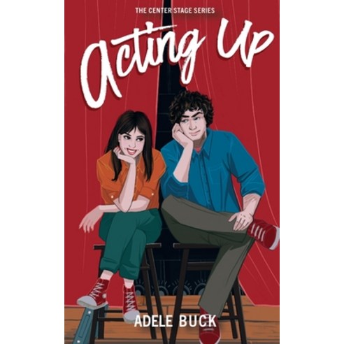 Acting Up Paperback, Quiet Competence Press, English, 9781736281413