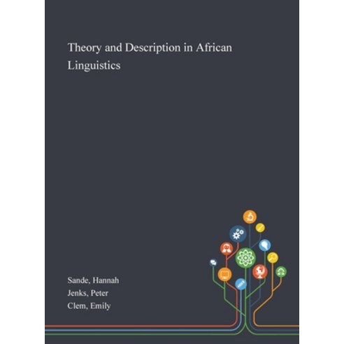 Theory and Description in African Linguistics Hardcover, Saint Philip Street Press, English, 9781013294532
