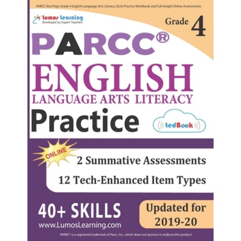 PARCC Test Prep: Grade 4 English Language Arts Literacy (ELA) Practice Workbook and Full-length Onli... Paperback, Lumos Learning