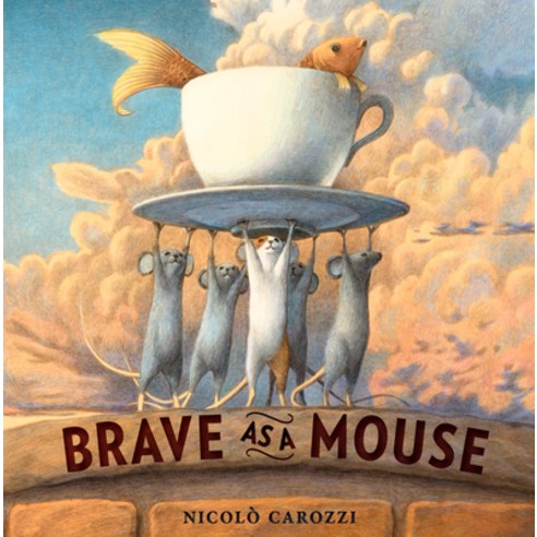 Brave as a Mouse Library Binding, Random House Studio, English, 9780593181843