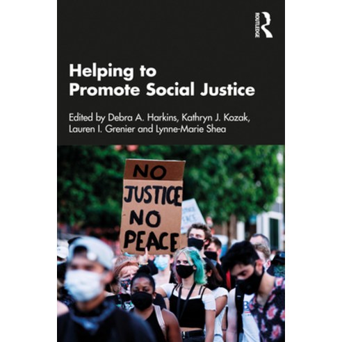 (영문도서) Helping to Promote Social Justice Paperback, Routledge, English, 9780367518806