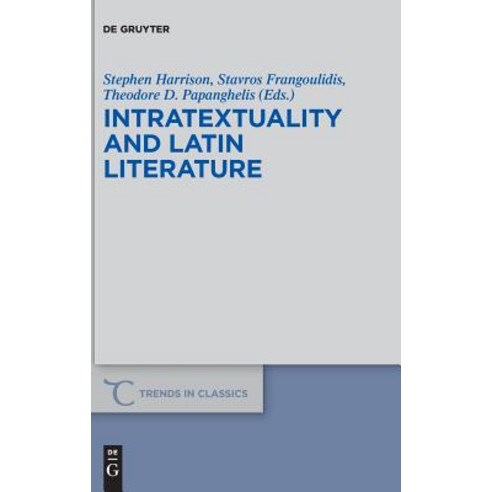 Intratextuality and Latin Literature Hardcover, de Gruyter