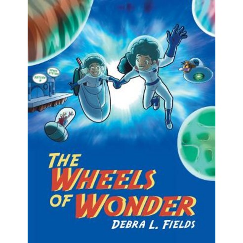 The Wheels of Wonder Paperback, iUniverse, English, 9781532062827