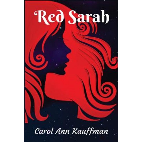 (영문도서) Red Sarah Paperback, Createspace Independent Pub..., English, 9781721178377