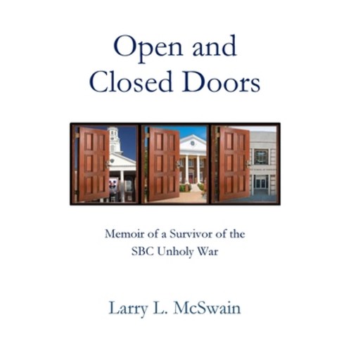 (영문도서) Open and Closed Doors Paperback, Parson''s Porch, English, 9781955581905
