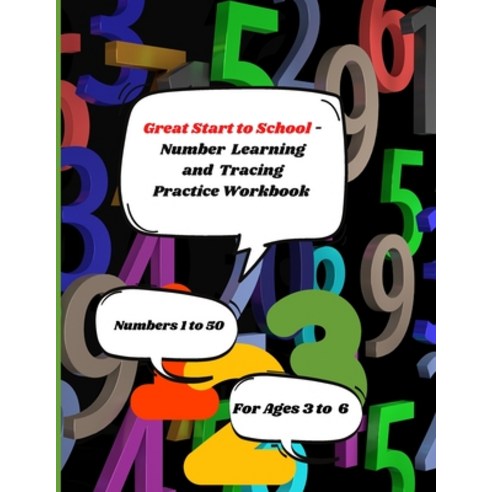 (영문도서) Great Start to School - Number Learning and Tracing Workbook: Number Tracing Practice Workboo... Paperback, Independently Published, English, 9798416716806