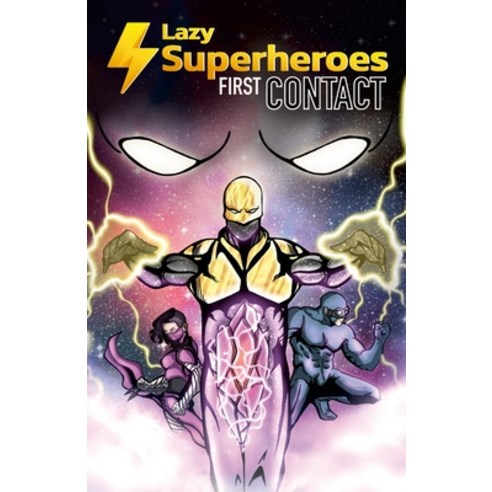 (영문도서) Lazy Superheroes #1 - First Contact Paperback, Lulu.com, English, 9781470955403