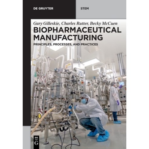 (영문도서) Biopharmaceutical Manufacturing Paperback, de Gruyter, English, 9783110616873