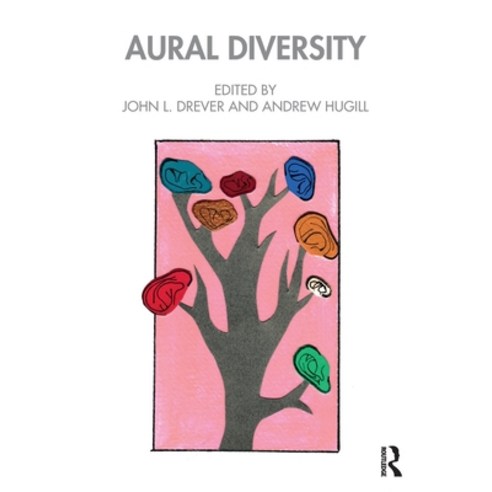 (영문도서) Aural Diversity Paperback, Routledge, English, 9781032024998