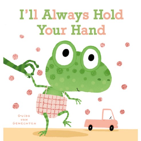 I''ll Always Hold Your Hand Board Books, Clavis