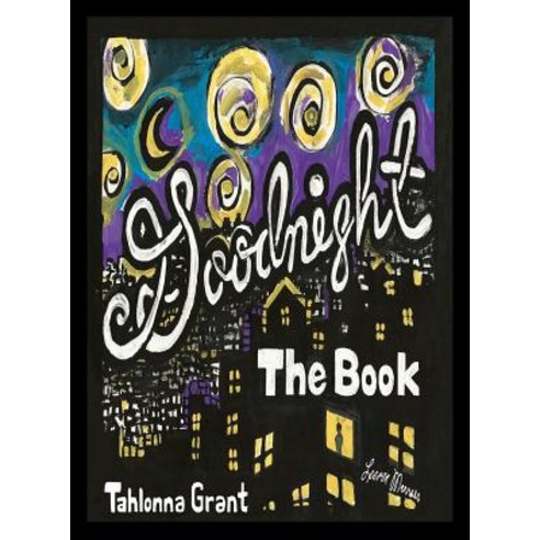 (영문도서) Goodnight The Book Hardcover, Beansprout Books, English, 9781732204942